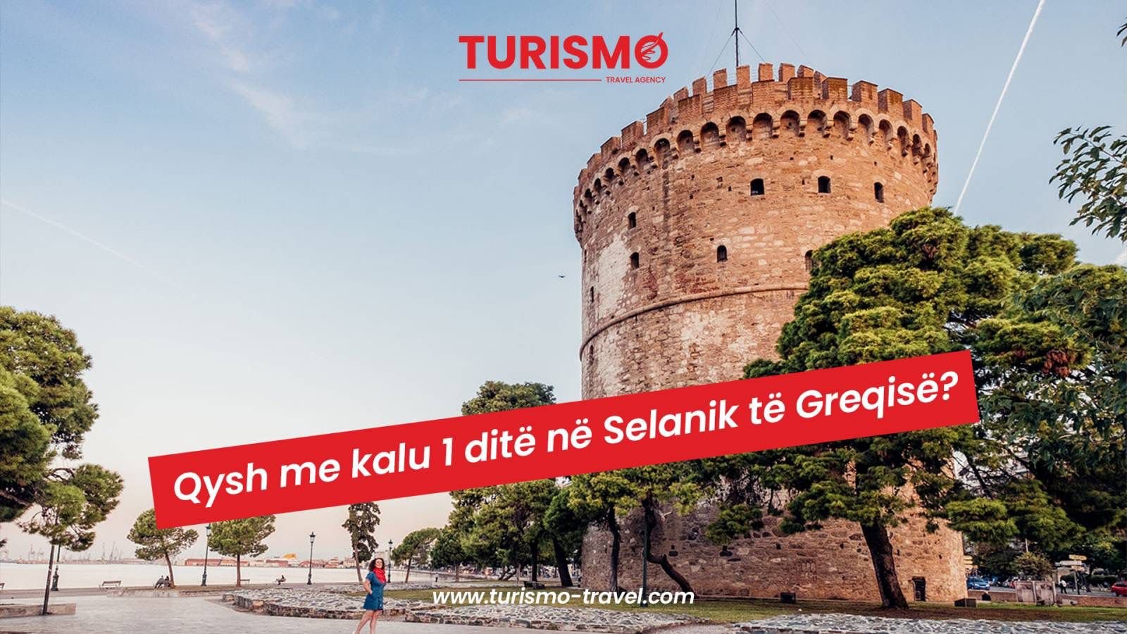 Qysh me kalu 1 ditë në Selanik të Greqisë?