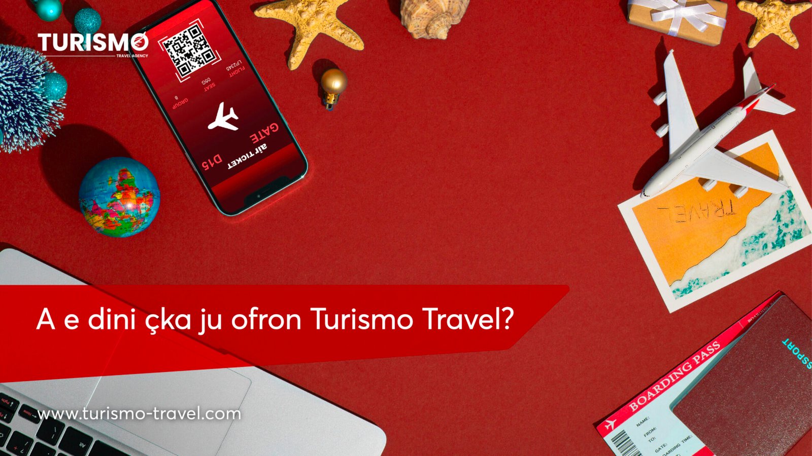 A e dini cka ju ofron Turismo Travel?