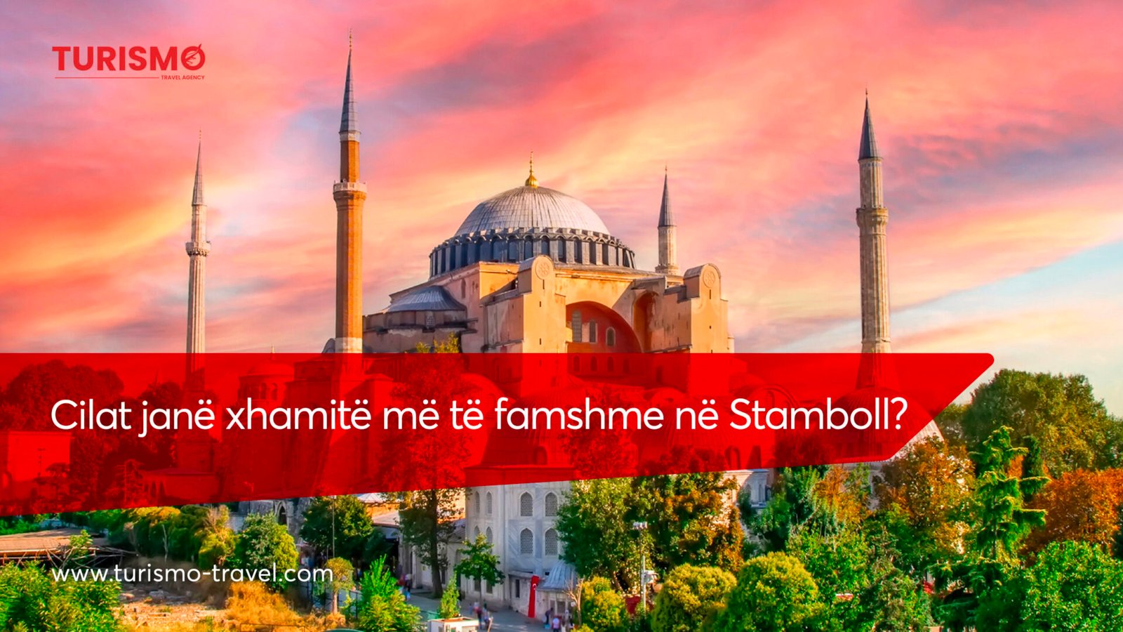 Cilat janë Xhamitë më të famshme në Stamboll?