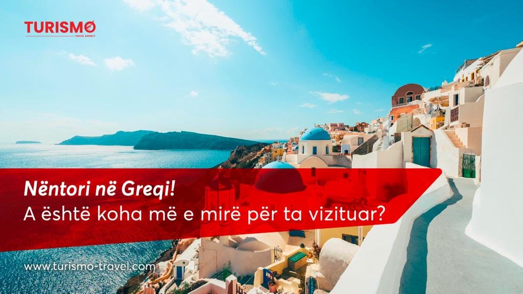 Nëntori në Greqi –  A është koha më e mirë për ta vizituar?