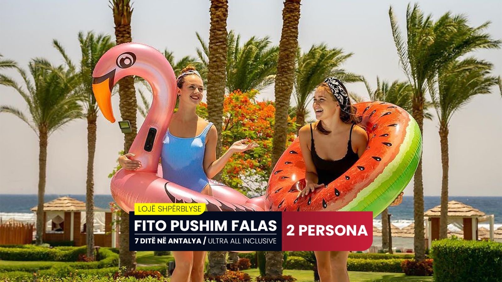 LOJA SHPËRBLYESE – Fito pushim FALAS në Antalya