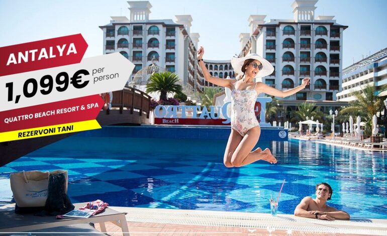 Pushime për pikë t’qefit në Quattro Beach Spa & Resort